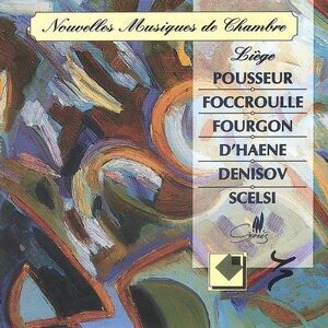 Pousseur / Foccroulle / Fourgon / Dujardin - New Chamber Music  CD